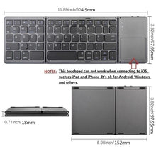 Load image into Gallery viewer, Bluetooth Wireless Foldable Keyboard with Touch Pad for Phone/Tablet/PC Multiple System Support
